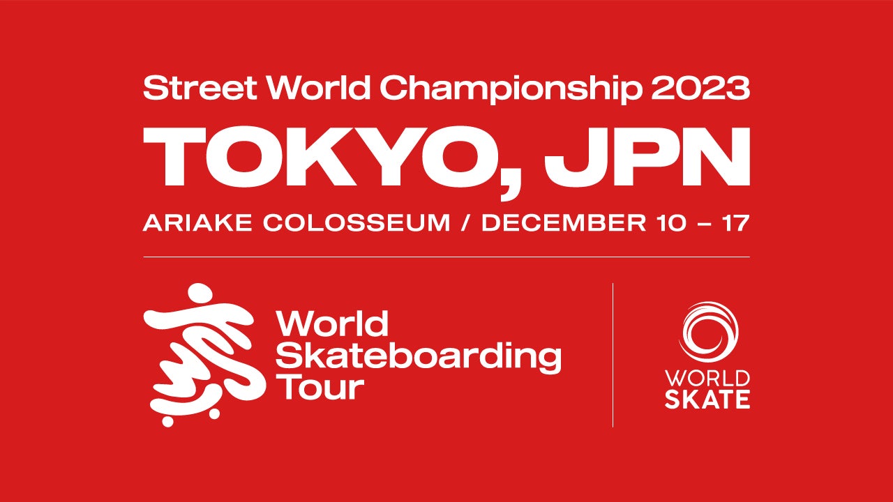 観戦チケット販売開始｜ワールドスケートボードストリート世界選手権2023東京