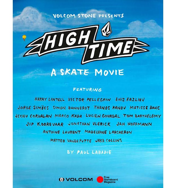 VOLCOM STONE PRESENTS -『HIGH TIME』スケートビデオ 配信開始！