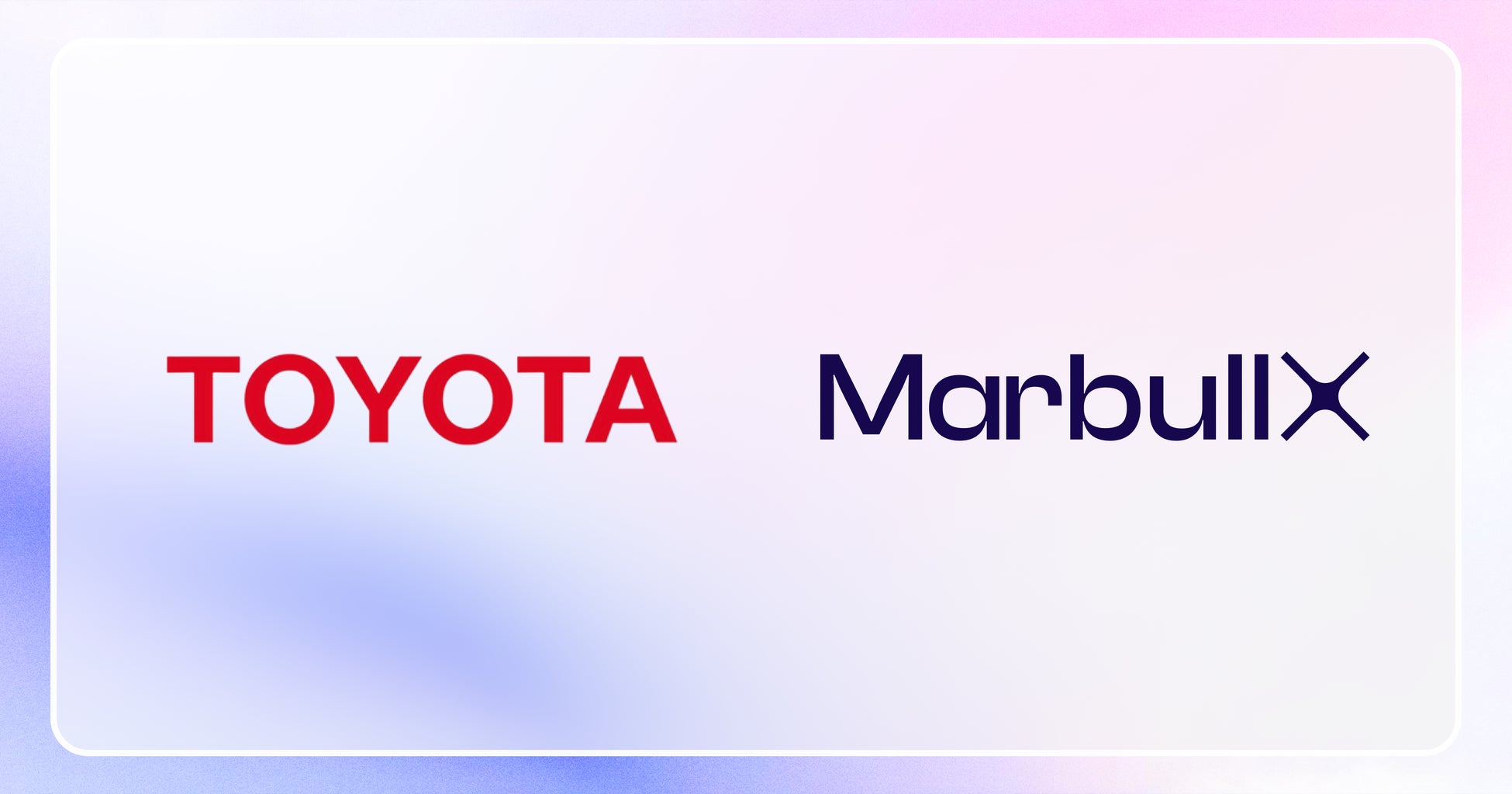 トヨタ自動車×Marbull X、ファンエンゲージメント向上のため実証実験を開始