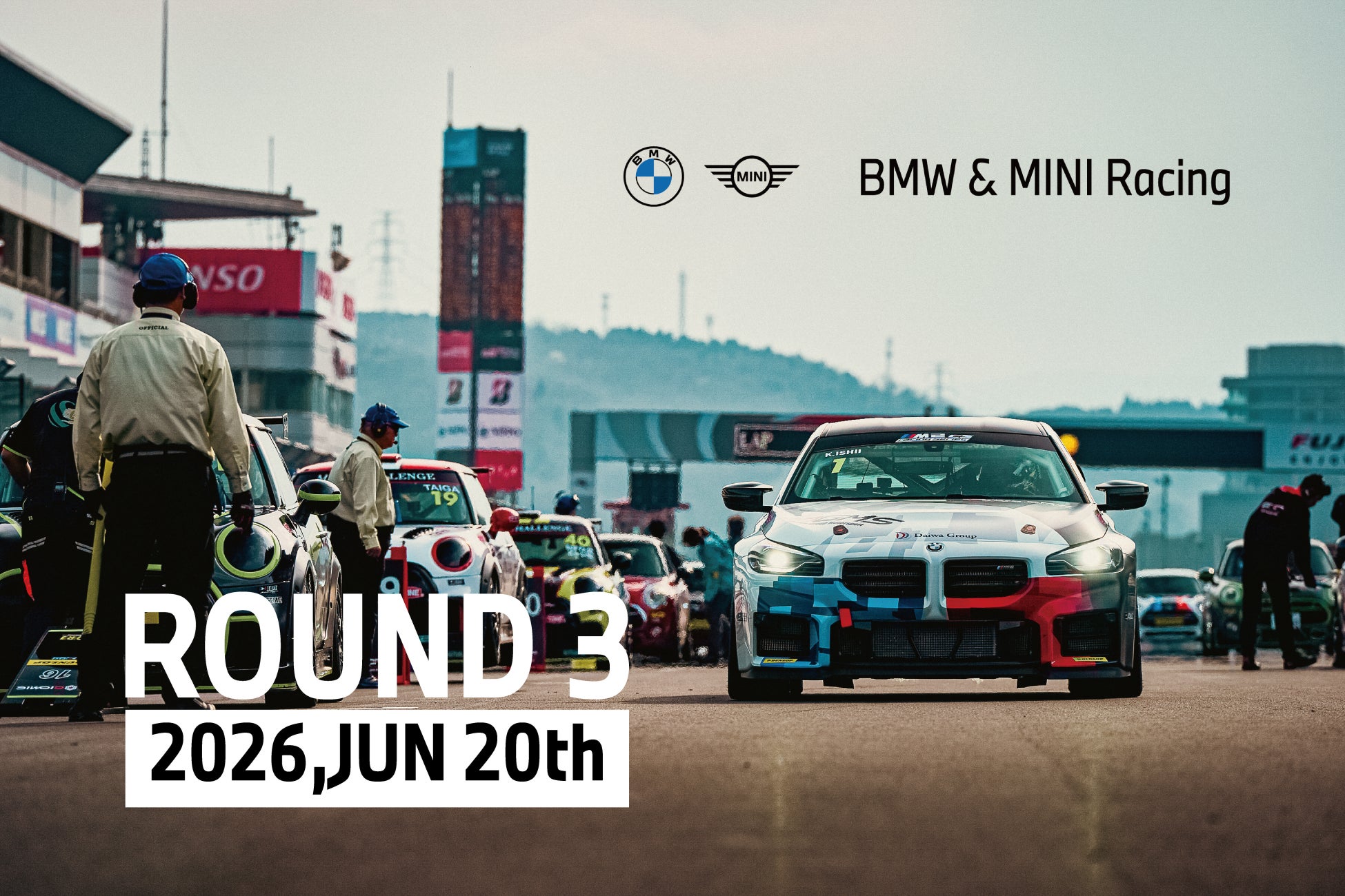 【全６ラウンド12戦で開催】BMW & MINI Racing 2026 RD.3は、6月20日（土）・21日（日）に富士スピードウェイで開催