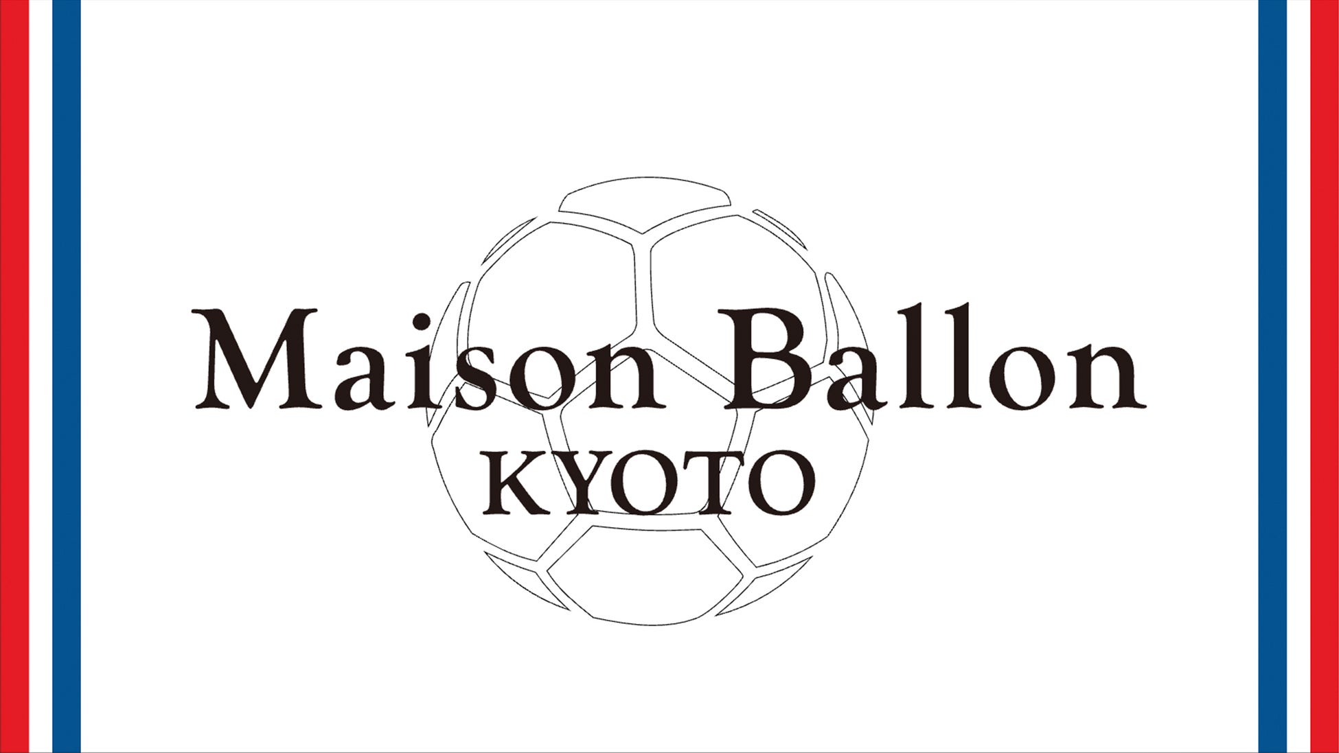 ベイクルーズ、 フットボール × ファッションの新業態”MAISON BALLON” を6月25日（木）京都にオープン