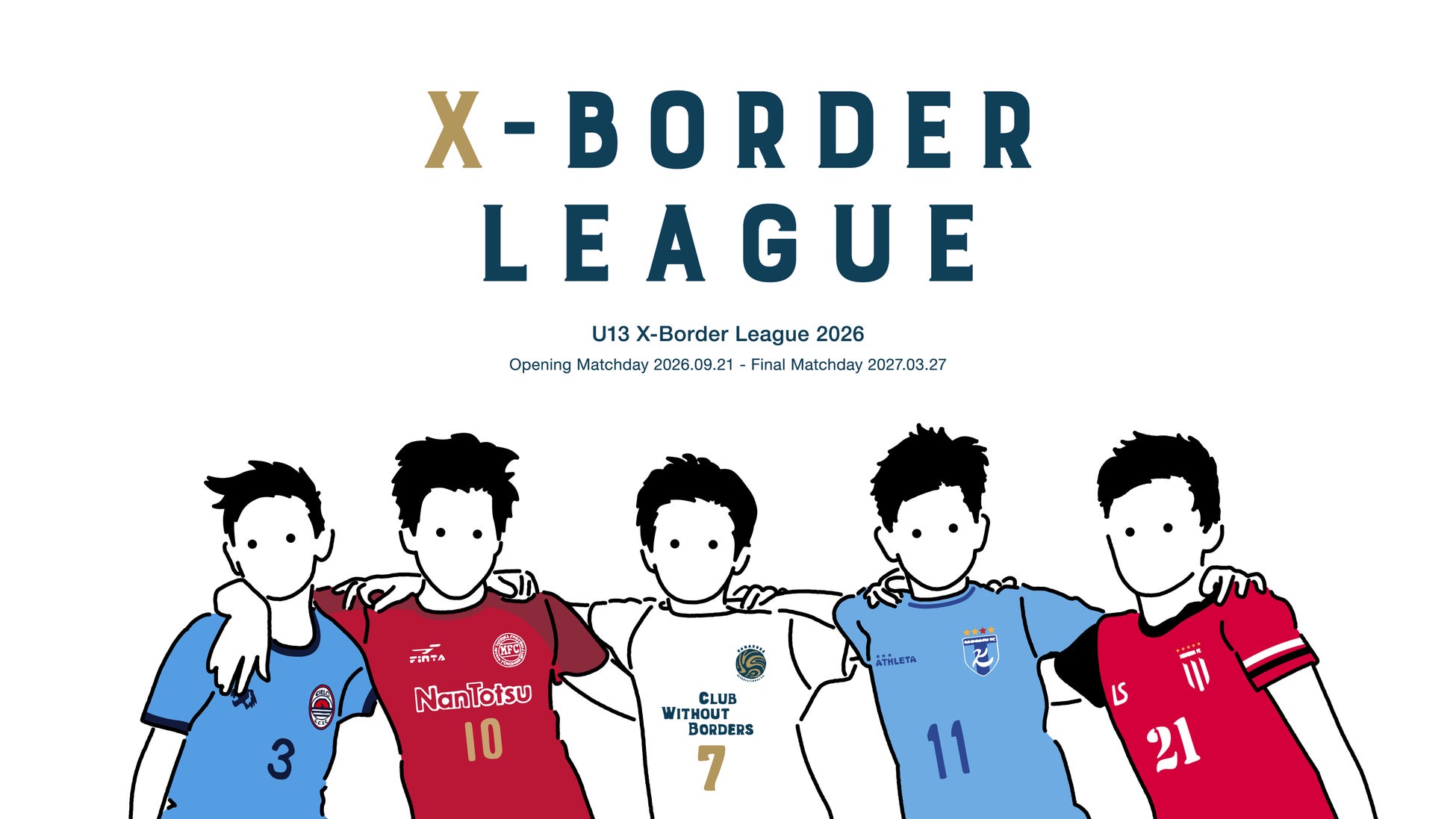 【ジュニアユース】新設リーグ「U13 X-Border League2026」開催のお知らせ